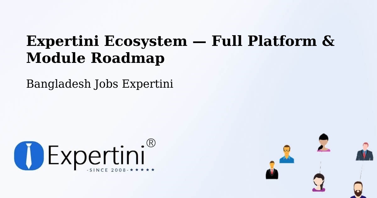Expertini Ecosystem — Full Platform & Module Roadmap – Mathba