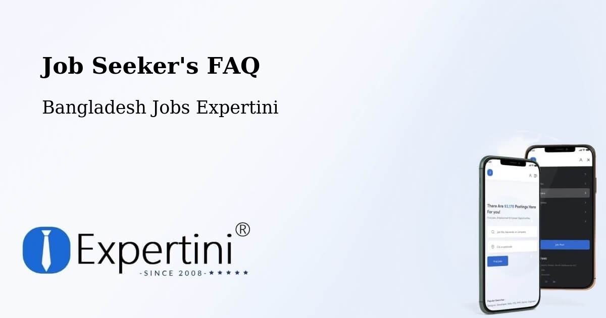 Job Seeker FAQ – Mathba - Bangladesh Jobs Expertini