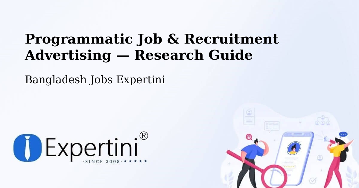 Programmatic Job & Recruitment Advertising — Research Guide – Mathba
