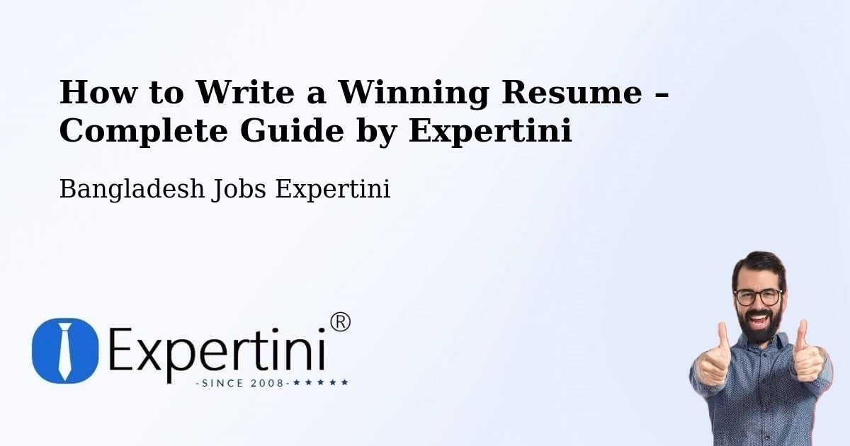 Resume Writing Guide for Job Seekers – Mathba - Mathba, Bangladesh Jobs Expertini