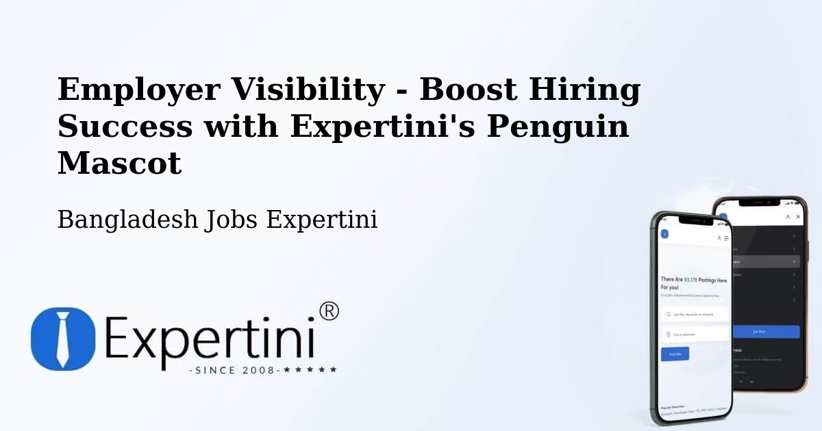 Employer Visibility Strategy – Mathba - Bangladesh Jobs Expertini